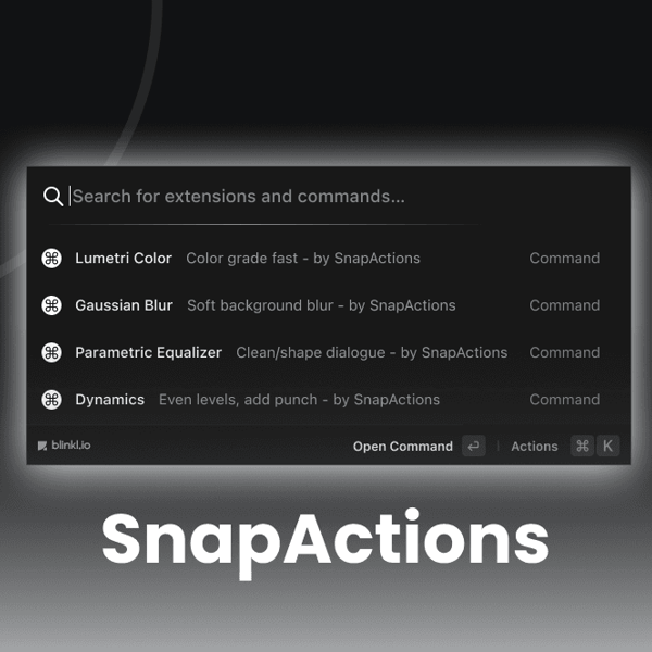 All the Premiere pro native video and audio effects in a command bar - discover snapactions by blinkl.io